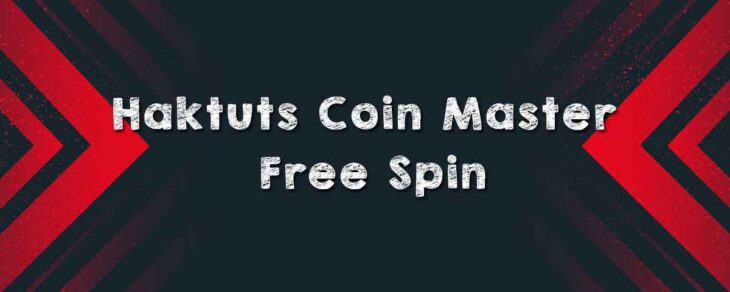 Haktuts Coin Master Free Spin